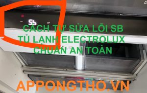 Làm thế nào để biết tủ lạnh Electrolux báo lỗi SB?