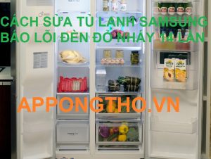 Nguyên Nhân Tủ Lạnh Samsung Nháy Đèn Báo Lỗi 14 Lần