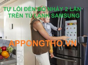 Cảm biến hỏng tủ lạnh Samsung nháy đèn đỏ 2 lần